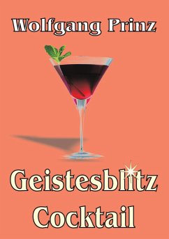 Geistesblitz Cocktail - Prinz, Wolfgang