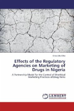 Effects of the Regulatory Agencies on Marketing of Drugs in Nigeria