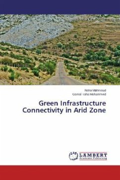 Green Infrastructure Connectivity in Arid Zone - Mahmoud, Noha;Taha Mohammed, Gamal