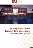 Etude pour le climat Tunisien de la conception d'un batiment passif