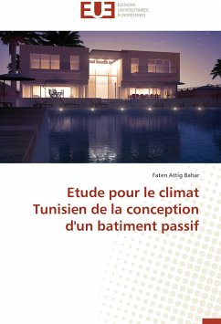 Etude pour le climat Tunisien de la conception d'un batiment passif - Attig Bahar, Faten