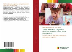 TDAH e terapia cognitiva comportamental: uma nova perspectiva - Almeida Silva, Juliana Vieira;Takase, Emílio