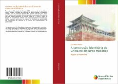 A construção identitária da China no discurso midiático - Koba Perles, Elza