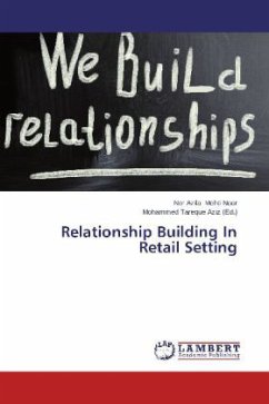 Relationship Building In Retail Setting - Mohd Noor, Nor Azila