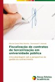Fiscalização de contratos de terceirização em universidade pública