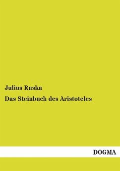 Das Steinbuch des Aristoteles - Ruska, Julius