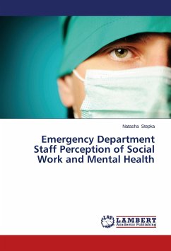 Emergency Department Staff Perception of Social Work and Mental Health