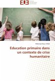 Education primaire dans un contexte de crise humanitaire