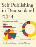 Self Publishing in Deutschland 2014 (eBook, ePUB)