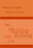 Anti Mobbing Guide (eBook, ePUB)