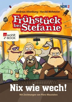 Frühstück bei Stefanie (eBook, ePUB) - Altenburg, Andreas; Wehmeier, Harald