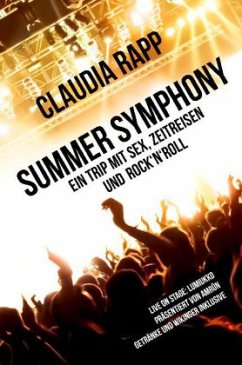 Summer Symphony - Rapp, Claudia S.