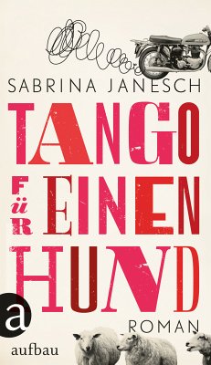 Tango für einen Hund (eBook, ePUB) - Janesch, Sabrina