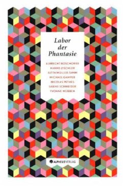 Labor der Phantasie, 7 Hefte Labor der Phantasie, 7 Hefte