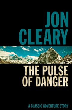 The Pulse of Danger (eBook, ePUB) - Cleary, Jon