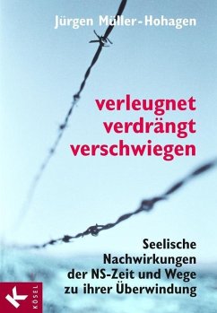 Verleugnet, verdrängt, verschwiegen (eBook, ePUB) - Müller-Hohagen, Jürgen