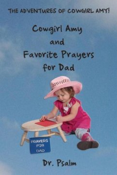 Cowgirl Amy and Favorite Prayers for Dad - Psalm