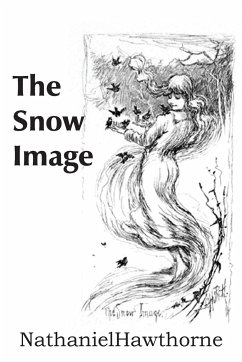 The Snow Image - Hawthorne, Nathaniel