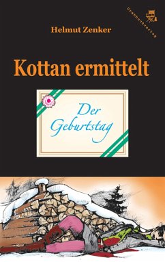 Kottan ermittelt: Der Geburtstag (eBook, ePUB) - Zenker, Helmut