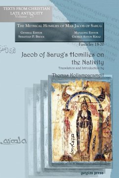Jacob of Sarug's Homilies on the Nativity - Jacob; Kollamparampil, Thomas