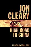 High Road to China (eBook, ePUB)