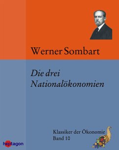 Die drei Nationalökonomien (eBook, ePUB) - Sombart, Werner