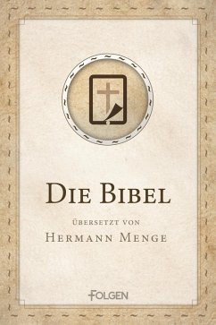 Die Bibel (eBook, ePUB) - Menge, Hermann