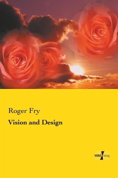 Vision and Design - Fry, Roger