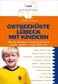 Ostseeküste Lübeck mit Kindern (eBook, PDF) - Küntzel, Karolin