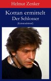 Kottan ermittelt: Der Schlosser (eBook, ePUB)