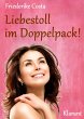 Liebestoll im Doppelpack! Turbulenter,... - Bild 1