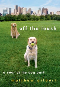 Off the Leash (eBook, ePUB) - Gilbert, Matthew