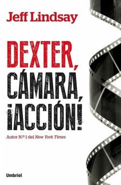 Dexter, Camara, Accion - Lindsay, Jeff