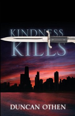 Kindness Kills - Othen, Duncan