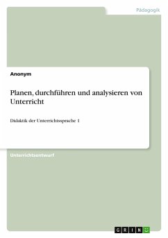 Planen, durchführen und analysieren von Unterricht - Anonym