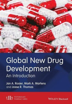 Global New Drug Development (eBook, ePUB) - Rosier, Jan A.; Martens, Mark A.; Thomas, Josse R.