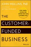 The Customer-Funded Business (eBook, PDF)