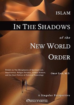 Islam in the Shadow of the New World Order - Zaid, Omar