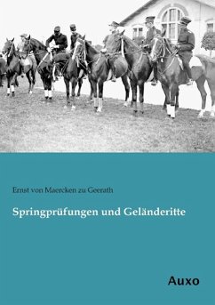 Springprüfungen und Geländeritte - Maercken zu Geerath, Ernst von