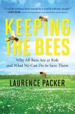 Keeping The Bees (eBook, ePUB)