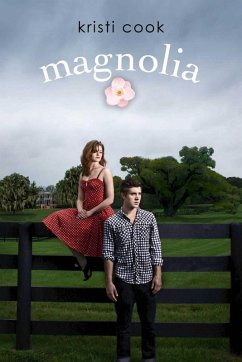 Magnolia (eBook, ePUB) - Cook, Kristi