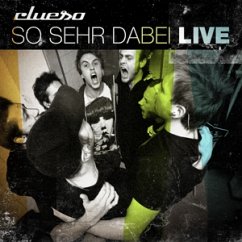 So Sehr Dabei-Live (Remastered 2014) - Clueso