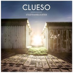 Stadtrandlichter - Clueso