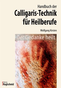 Calligaristechnik (eBook, PDF) - Kirsten, Wolfgang