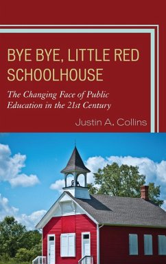 Cover Bye Bye, Little Red Schoolhouse (eBook, ePUB)