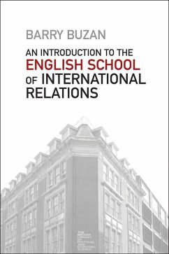 An Introduction to the English School of International Relations (eBook, ePUB) - Buzan, Barry