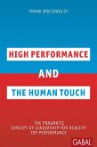 High Performance and the Human Touch (eBook, PDF)