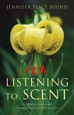Listening to Scent (eBook, ePUB)
