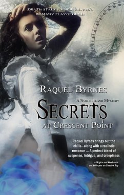 Secrets At Crescent Point (eBook, ePUB) - Byrnes, Raquel