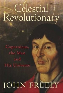 Celestial Revolutionary (eBook, PDF) - Freely, John